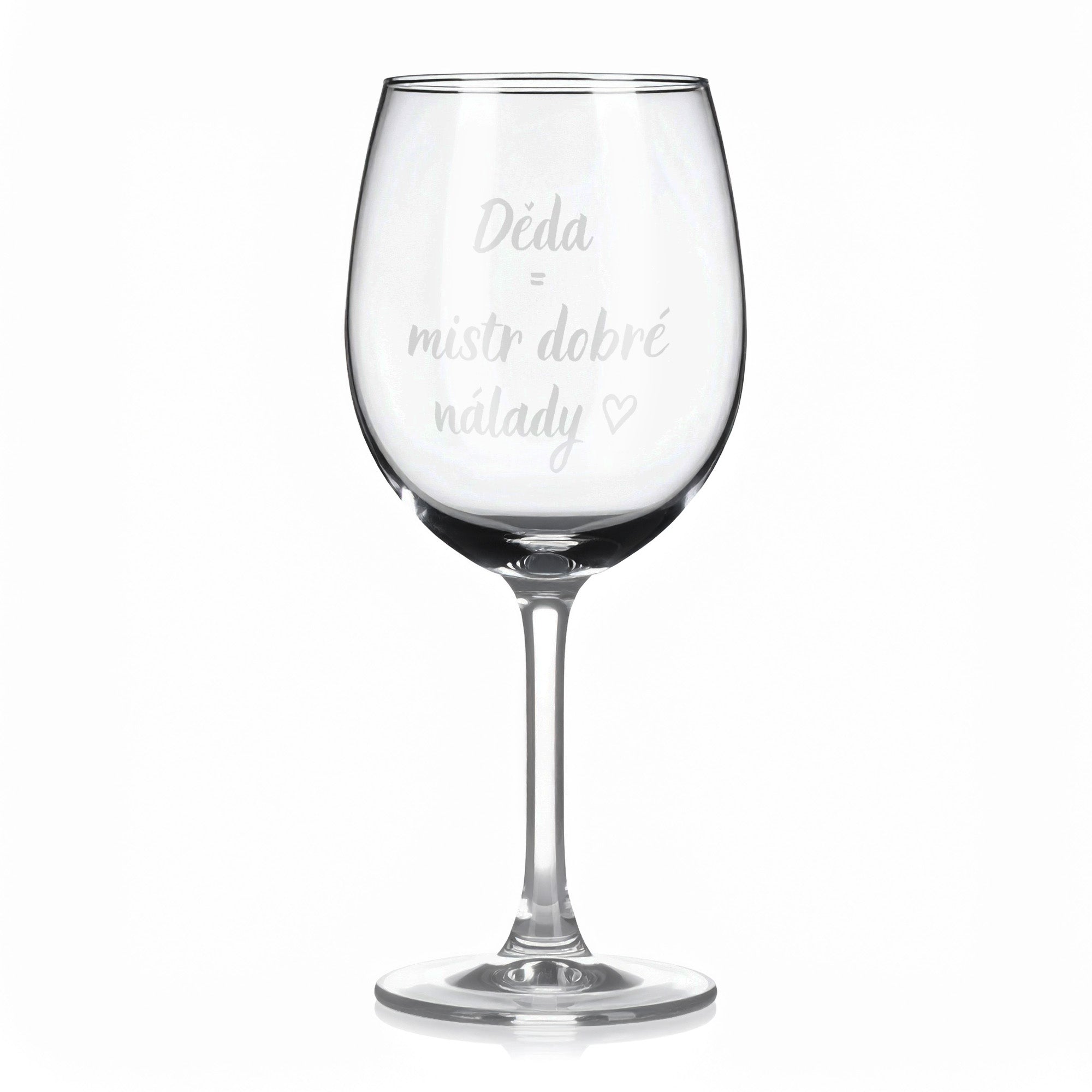 Sklenice na víno s gravírovaným textem - Děda = mistr dobré nálady.