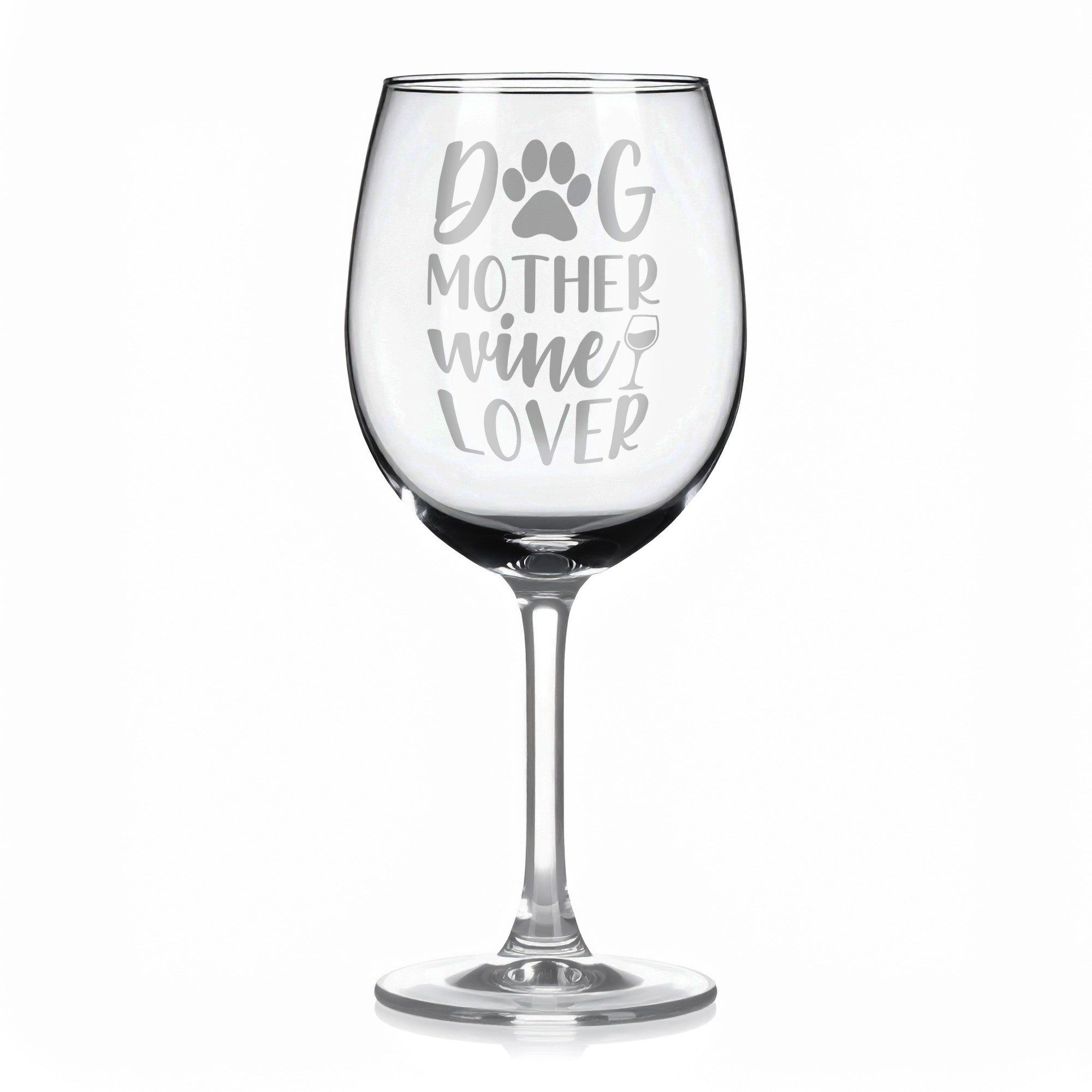 Vínová sklenka s gravírovým textem - Dog mother wine lover