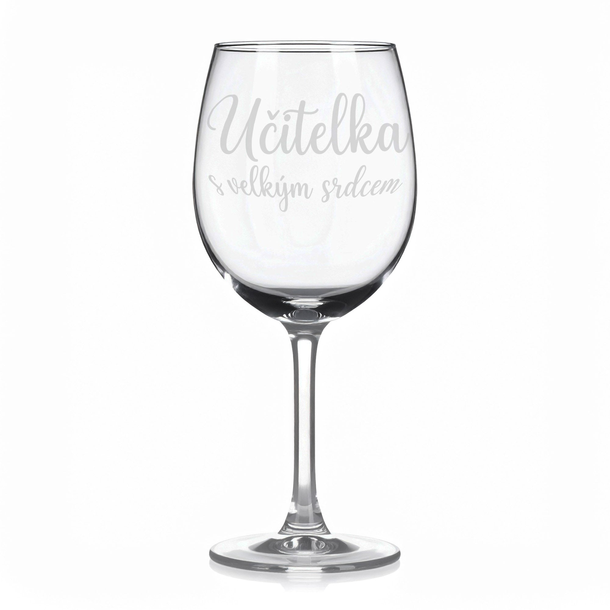 Sklenice na víno s gravírovaným textem „Učitelka s velkým srdcem“