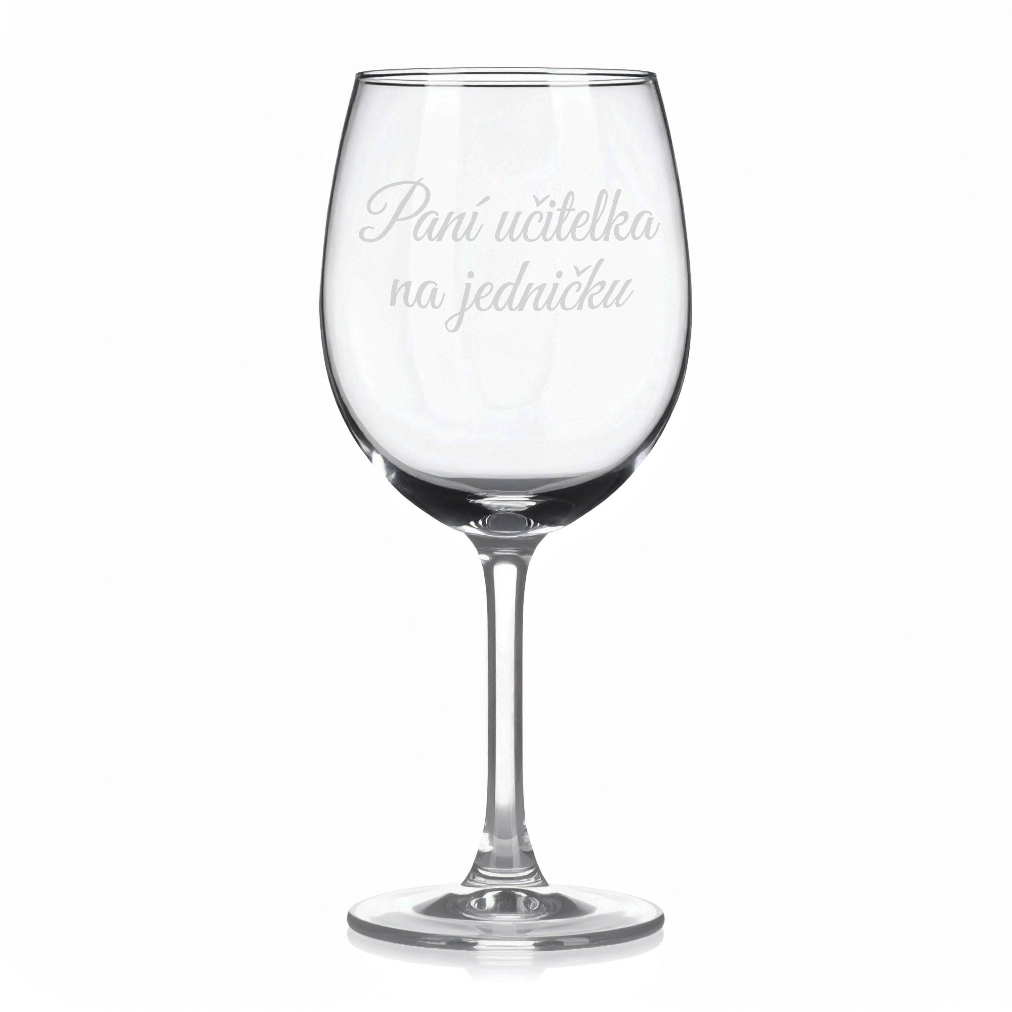 Sklenice na víno s gravírovaným textem „Paní učitelka na jedničku“