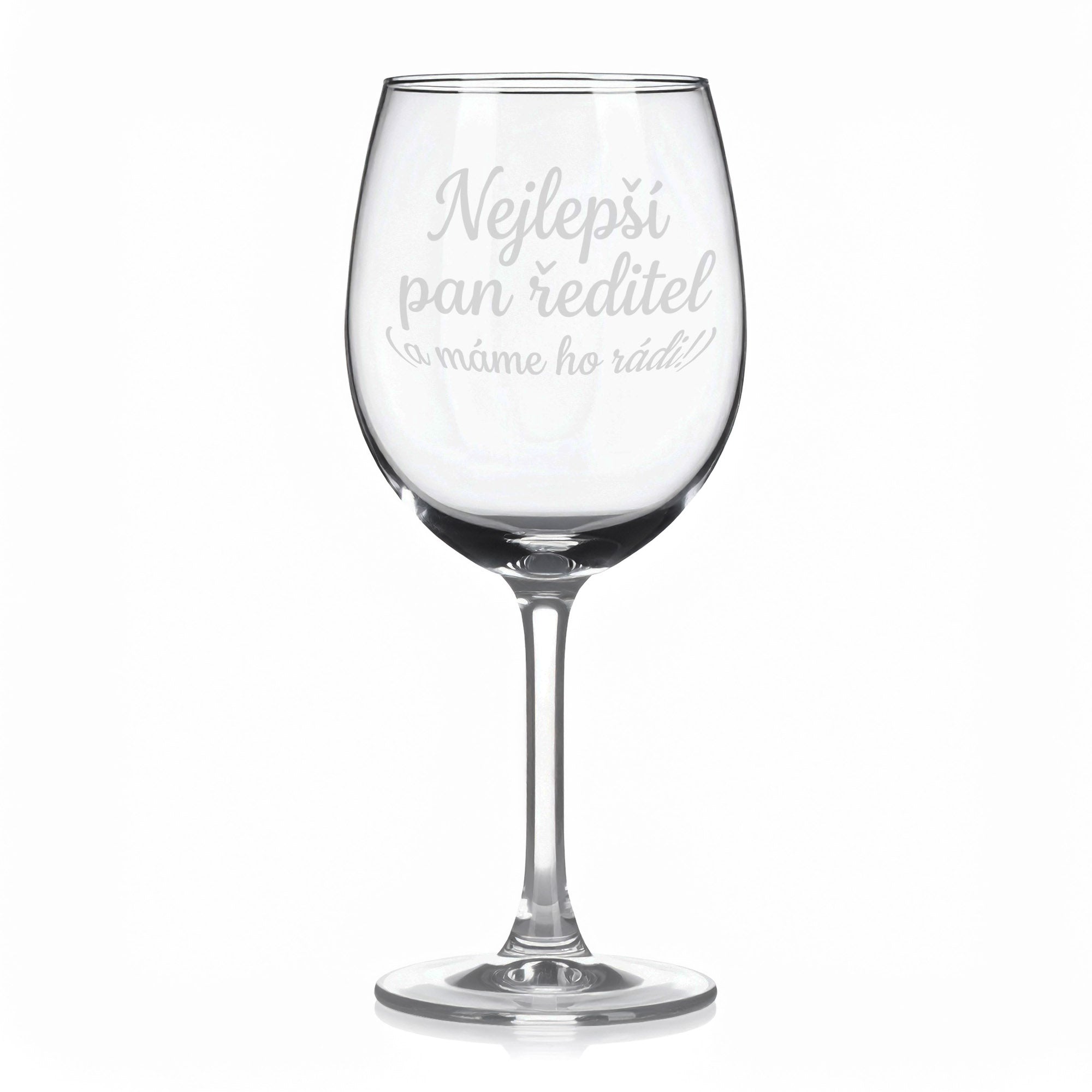 Sklenice na víno s gravírovaným textem „Nejlepší pan ředitel (máme ho rádi)“