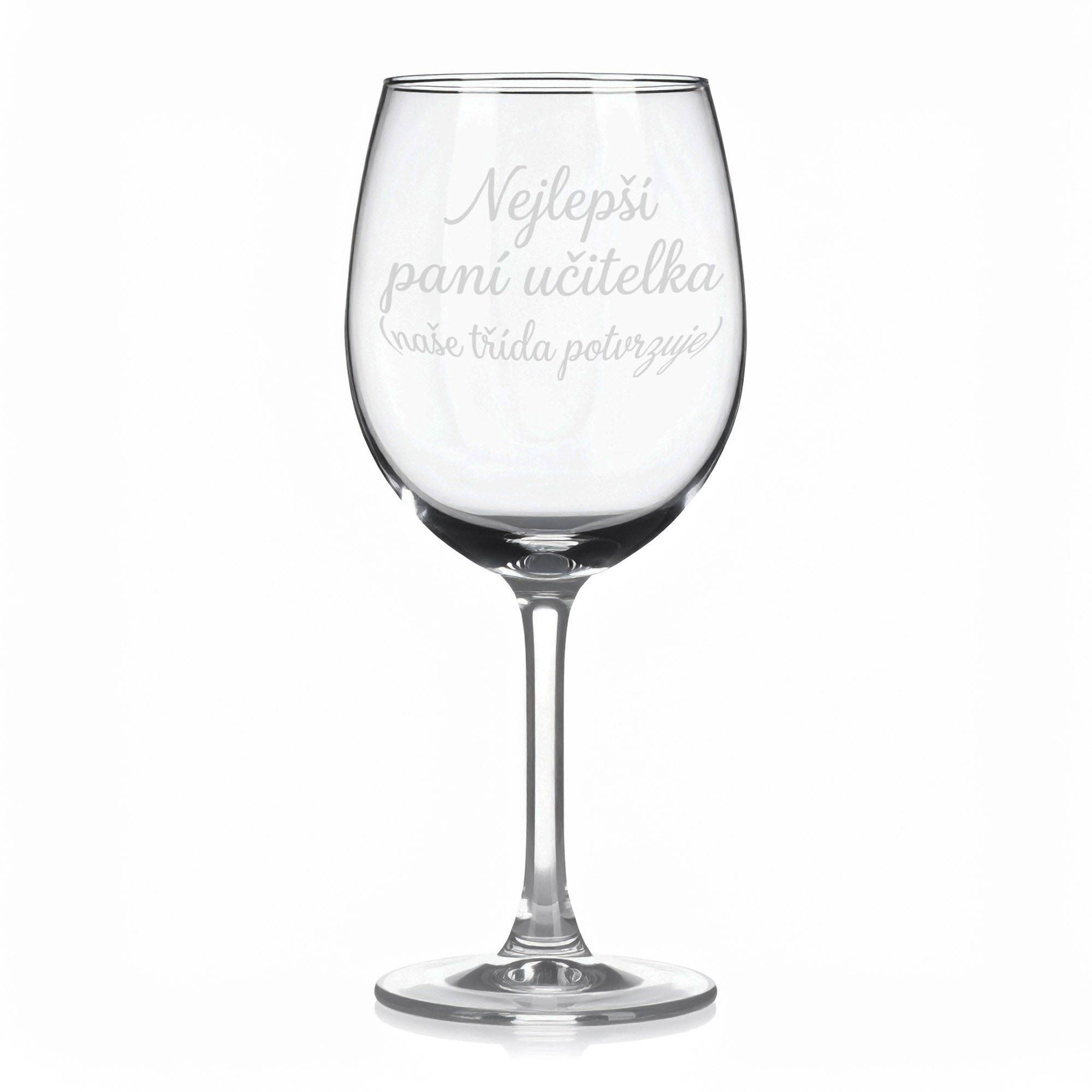 Sklenice na víno s gravírovaným textem „Nejlepší paní učitelka (naše třída potvrzuje)“