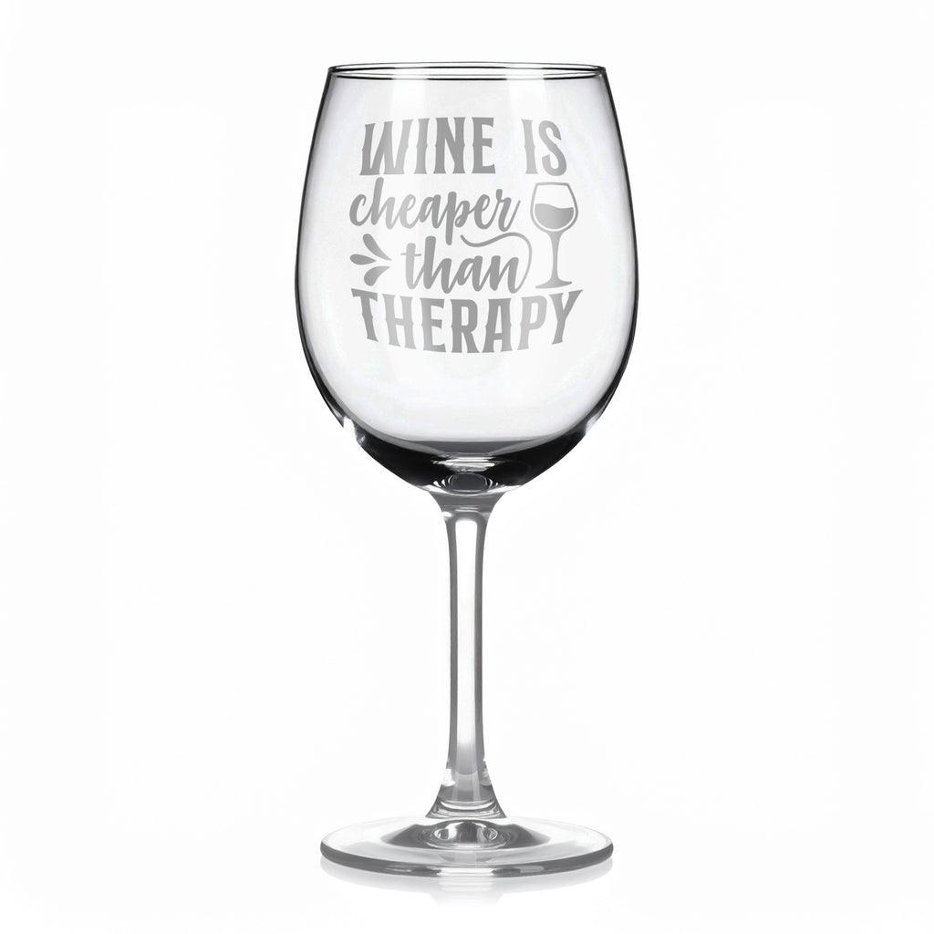 Vínová sklenka s gravírovým textem - Wine is cheaper than therapy
