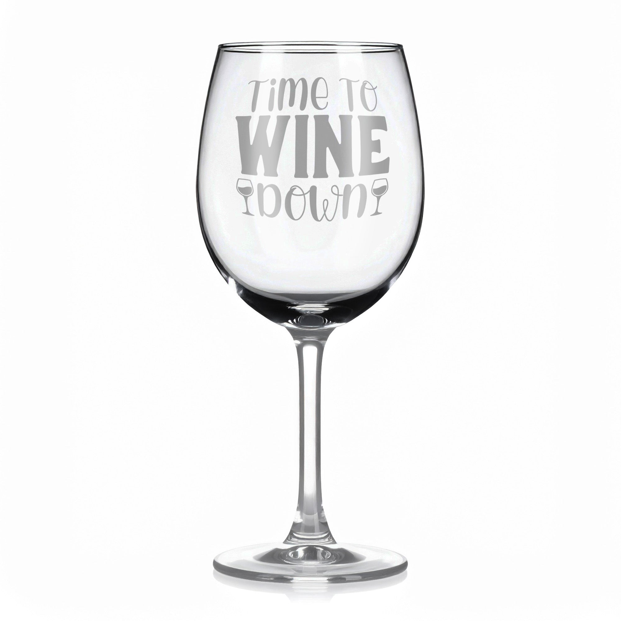 Vínová sklenka s gravírovým textem - Time to wine down