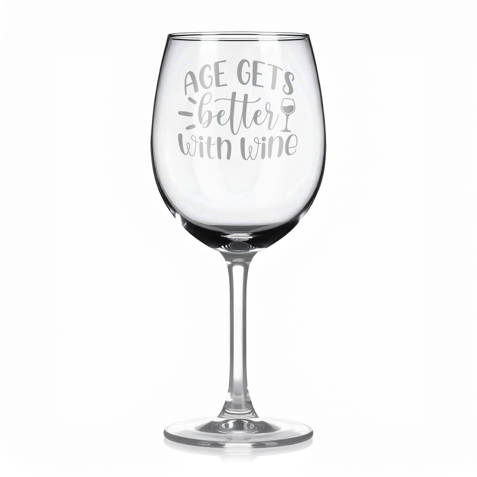 Vínová sklenka s gravírovým textem - Age gets better with wine