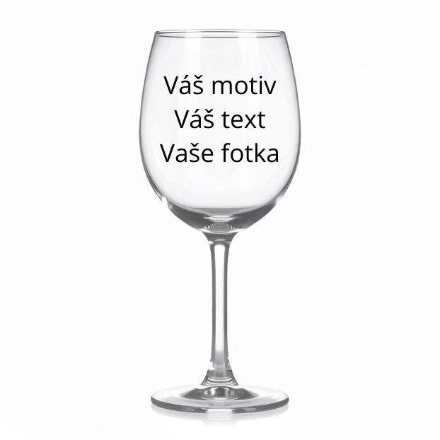 Sklenice na víno s vlastním motivem, textem nebo fotkou.